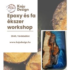   Május 23. Epoxy és fa ékszer készítő workshop   10:00-15:00